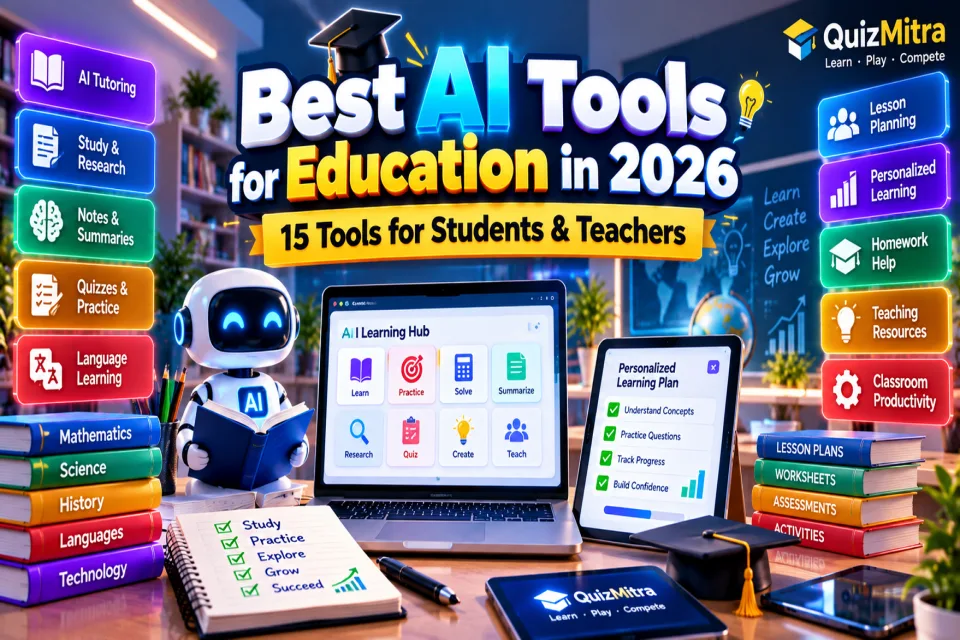 Best AI Tools for Education in 2026: 15 Tools for Students & Teachers