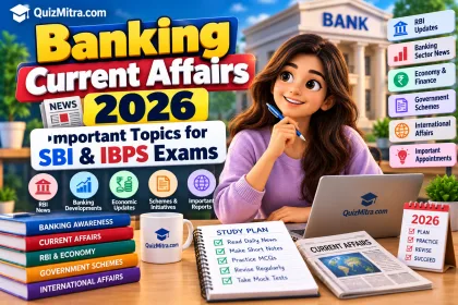 Banking Current Affairs 2026: Important Topics for SBI & IBPS Exams